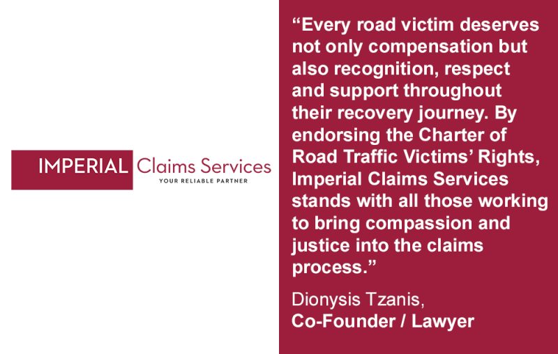 Graphic showing the strong support for the Charter of Road Traffic Victims' Rights as expressed by Dionysis Tzanis, Co-Founder and Lawyer with Imperial Claims Services