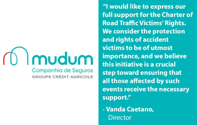 Vanda Caetano of Mudum outlines why they have decided to become official supporters of the Charter of Road Traffic Victims Rights