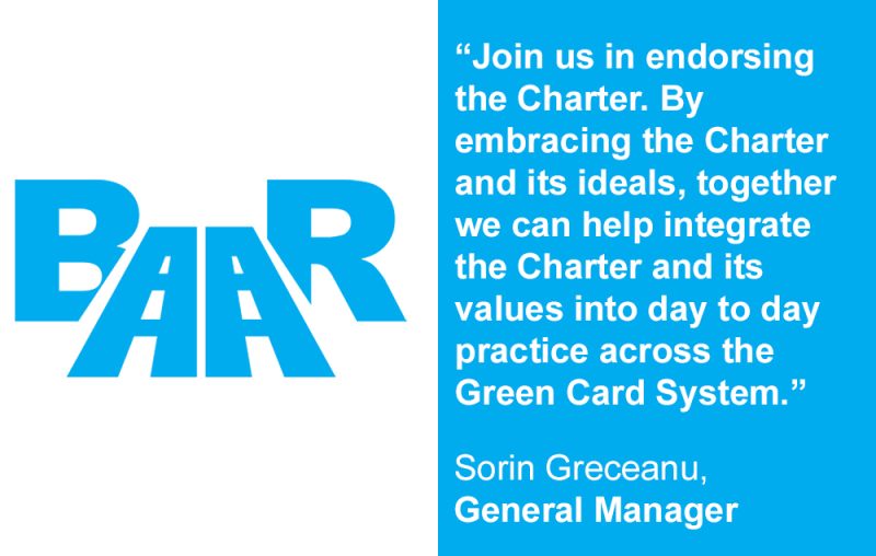 BAAR's Sorin Greceanu, who is also President of COB, urges others to support the Charter of Road Traffic Victims' Rights and help make its values day to day practice across the Green Card System.